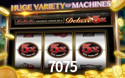 Descubra o Mundo do Cassino Online com 7075